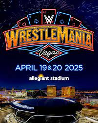 WrestleMania is coming To Vegas